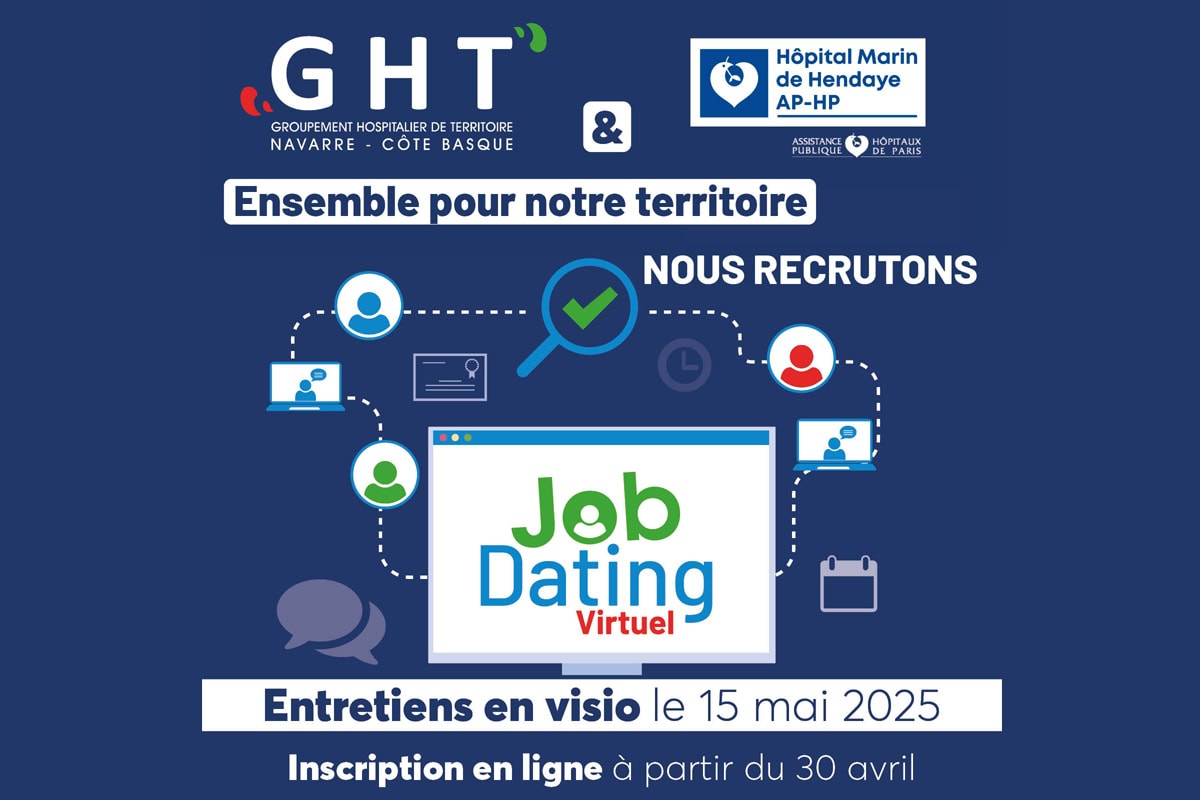 Recrutement : Job Dating Virtuel des Hôpitaux publics du Pays Basque 15 mai